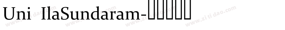 Uni IlaSundaram字体转换